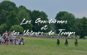 trail des gendarmes et voleurs de temps